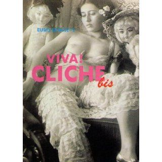 VIVA! CLICHE bis (Japan Import): JACQUES BOURBOULONetc: Books