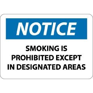NMC N155P OSHA Sign, Legend "NOTICE   SMOKING IS PROHIBITED EXCEPT IN DESIGNATED AREAS", 10" Length x 7" Height, Pressure Sensitive Vinyl, Black/Blue on White: Industrial Warning Signs: Industrial & Scientific