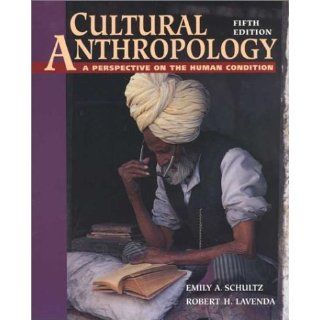 Cultural Anthropology A Perspective on the Human Condition 5th (Fifth) Edition Books