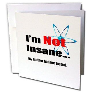 gc_107307_2 EvaDane   TV Quotes   Big Bang Theory, I'm not insane my mother had me tested. Sheldon Quote   Greeting Cards 12 Greeting Cards with envelopes : Blank Greeting Cards : Office Products