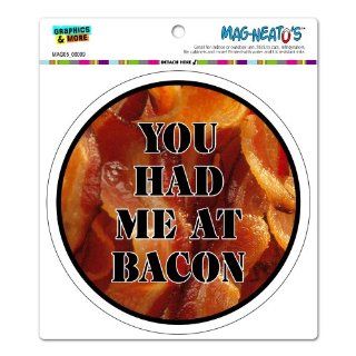You Had Me At Bacon   Circle MAG NEATO'STM Automotive Car Refrigerator Locker Vinyl Magnet: Automotive