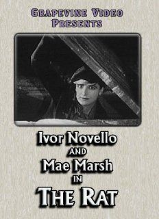 The Rat (1926): Ivor Novello, Mae Marsh, Isabel Jeans, Robert Scholtz, James Lindsay, Marie Ault, Graham Cutts: Movies & TV