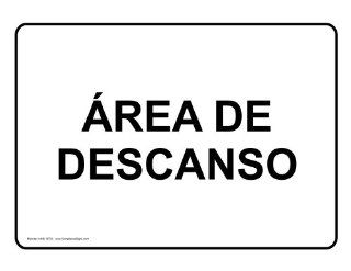 Break Area Spanish Sign NHS 13753 Information : Business And Store Signs : Office Products