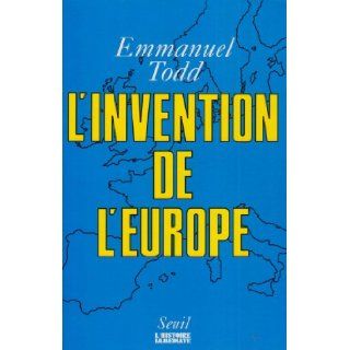 L'invention de l'Europe: Emmanuel Todd: 9782020124157: Books