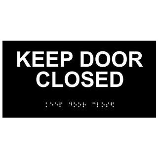 ADA Keep Door Closed Braille Sign RSME 380 WHTonBLK Exit Keep Closed  Business And Store Signs 