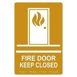 ADA Fire Door Keep Closed Braille Sign RRE 255 WHTonGLD Enter / Exit : Industrial Warning Signs : Office Products