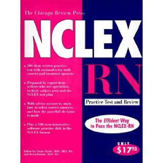 Chicago Review Press NCLEX RN Practice Test and Review with 3.5 Disk (NCLEX RN Practice Test & Review): M. S. N. Waide, Linda Waide, Berta Roland: 9781556523281: Books