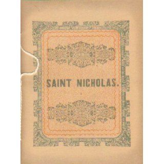 A Visit From St. Nicholas with Original Cuts [Facsimile of 1849 Edition] This Is a Happy Re creation of the 1849 Illustrated Edition of Which Only Two Copies Are Known to Exist. That From Which This Facsimile Was Reproduced: Clement C. Moore, T C Boyd: Boo