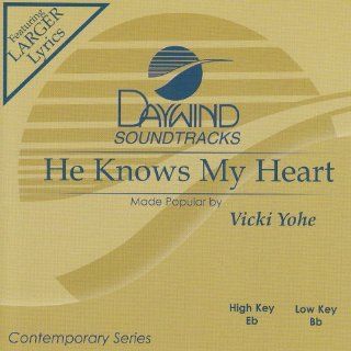 He Knows My Heart [Accompaniment/Performance Track]: Music