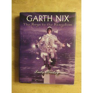 Lady Friday (Keys to the Kingdom, Book 5): Garth Nix: 9780439436588:  Kids' Books