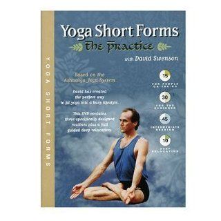 YOGA SHORT FORMS The Practice Ashtanga Yoga David Swenson: David Swenson: Movies & TV
