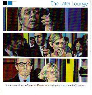 The Later Lounge: Music