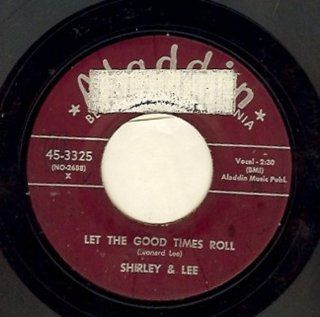 Let Good Times Roll / Do You Mean to Hurt Me So, 45 RPM Single: Music