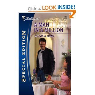 A Man In A Million (Silhouette Special Edition): Jessica Bird: 9780373248032: Books