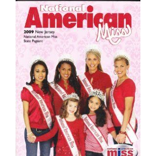 National American Miss 2009 New Jersey (National American Miss): Spirit Productions: Books