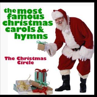 The Most Famous Chrismas Carols & Hymns: Music