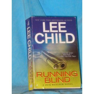 Running Blind (Jack Reacher, No. 4) Lee Child 9780515143508 Books