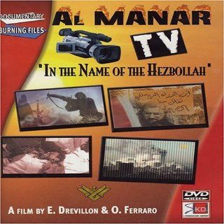 Al Manar TV: In the Name of the Hezbollah: Elisabeth Drevillon: Movies & TV
