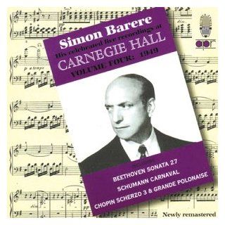 The Simon Barere Carnegie Hall Recordings, Vol. 4: 1949: Music