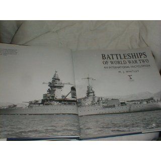 Battleships of World War Two: An International Encyclopedia: M.J. Whitley: 9781854093868: Books