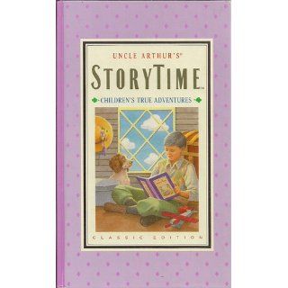 Uncle Arthur's Storytime: Children's True Adventures (Classic Edition): Arthur Stanley Maxwell: 9781877773037:  Kids' Books