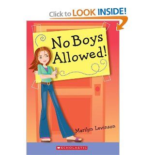 No Boys Allowed: Marilyn Levinson: 9780439719650:  Children's Books