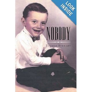 Nobody: Thomas Stewart: 9781483682365: Books