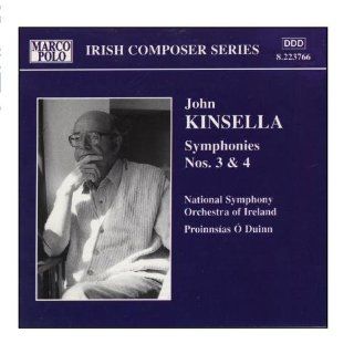 KINSELLA: Symphonies Nos. 3 and 4: Music