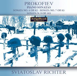 Prokofiev: Piano Sonatas, Nos. 6, Op. 82 / No. 7, Op. 83 / No. 9, Op. 103: Music