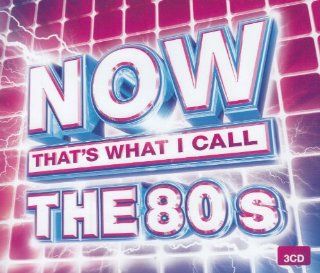 Now: That's What I Call the 80s: Music