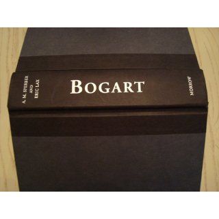 Bogart: A. M. Sperber, Eric Lax: 9780688075392: Books