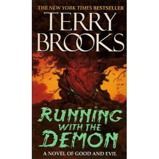Running With the Demon (The Word and the Void Trilogy, Book 1): Terry Brooks, Gerald Brom: 9780345422583: Books