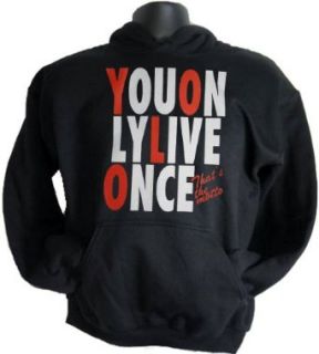 Motto Yolo You Only Live Once Take Care OVO Y.O.L.O Hoodie Sweatshirt: Clothing