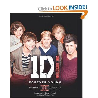 1D One Direction: Forever Young: Simon Harris, Simon Cowell: 9780007432301: Books