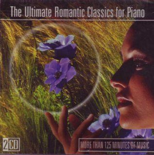 Ultimate Romantic Classics for Piano: Music