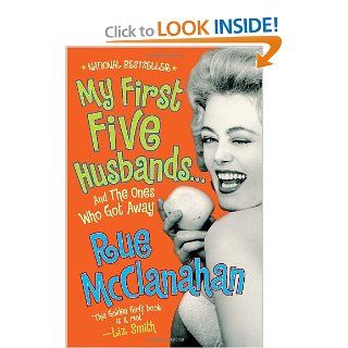 My First Five Husbands..And the Ones Who Got Away: Rue McClanahan: 9780767926942: Books