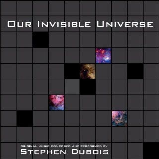 Our Invisible Universe: Music