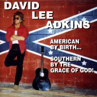 American By BirthSouthern By The Grace Of God!: Music