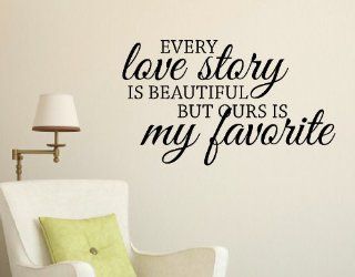 Wall Dcor Plus More WDPM1213 Every Love is Beautiful But Ours is My Favorite Wall Vinyl Sticker Quote 23 Inch x 13.5 Inch, Black   Decorative Wall Appliques  