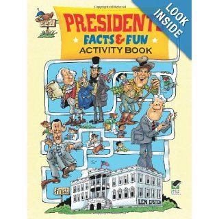 Presidents Facts and Fun Activity Book (Dover Children's Activity Books): Len Epstein: 9780486482774:  Kids' Books