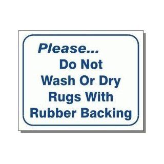 L119 "Please.do not wash or dry rugs with rubber backing, L119