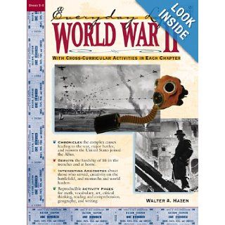 World War II Everyday Life (Everyday Life (Good Year Books)) (9781596470750) Walter Hazen Books