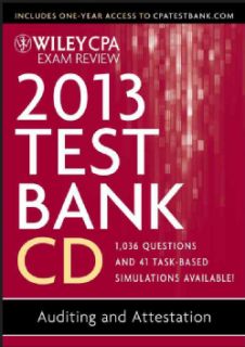 Wiley CPA Exam Review Test Bank 2013: Auditing and Attestation (CD ROM) CPA