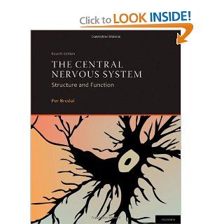 The Central Nervous System (9780195381153): Per Brodal: Books
