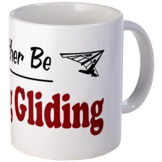 CafePress Rather Be Hang Gliding Mug   Standard: Kitchen & Dining
