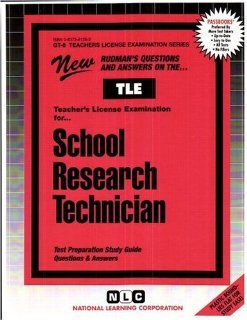 School Research Technician(Passbooks): Jack Rudman: 9780837381282: Books