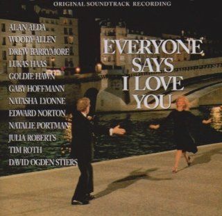 EVERYONE SAYS I LOVE YOU: Music