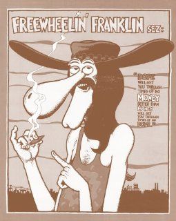 Freewheelin' Franklin Says.11" X 14" Sepia Poster : Prints : Everything Else