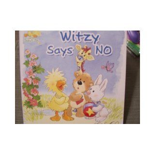 Witzy Says No (Little Suzy's Zoo): Books