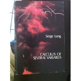 Calculus of Several Variables: Serge Lang, Lynn H. Loomis: 9780201042245: Books